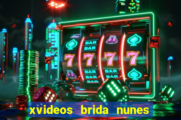 xvideos brida nunes e médico